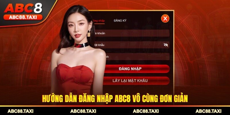 Hướng dẫn đăng nhập ABC8 vô cùng đơn giản
