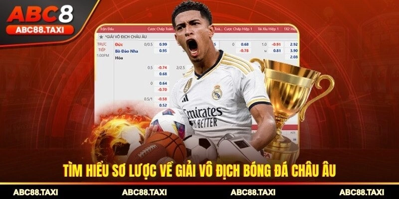 Tìm hiểu sơ lược về giải vô địch bóng đá châu Âu